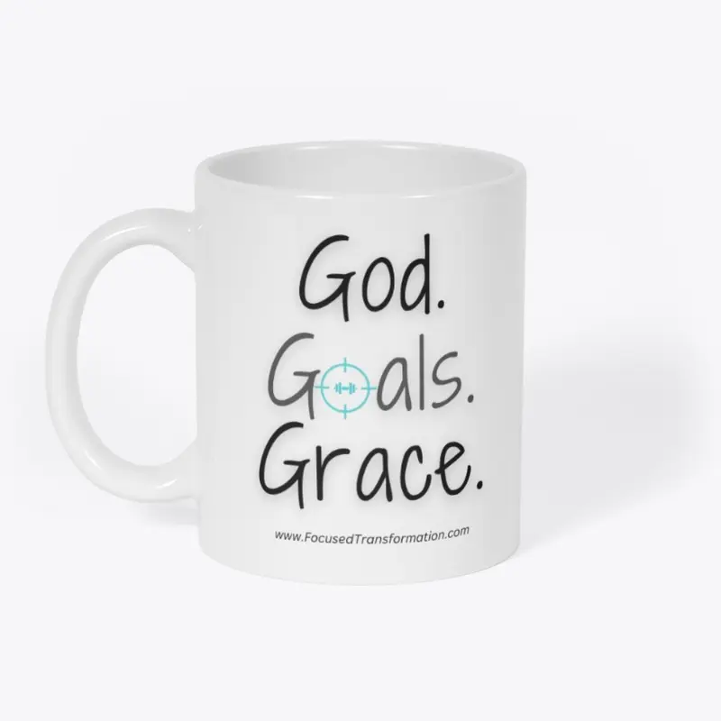 God. Goals. Grace.